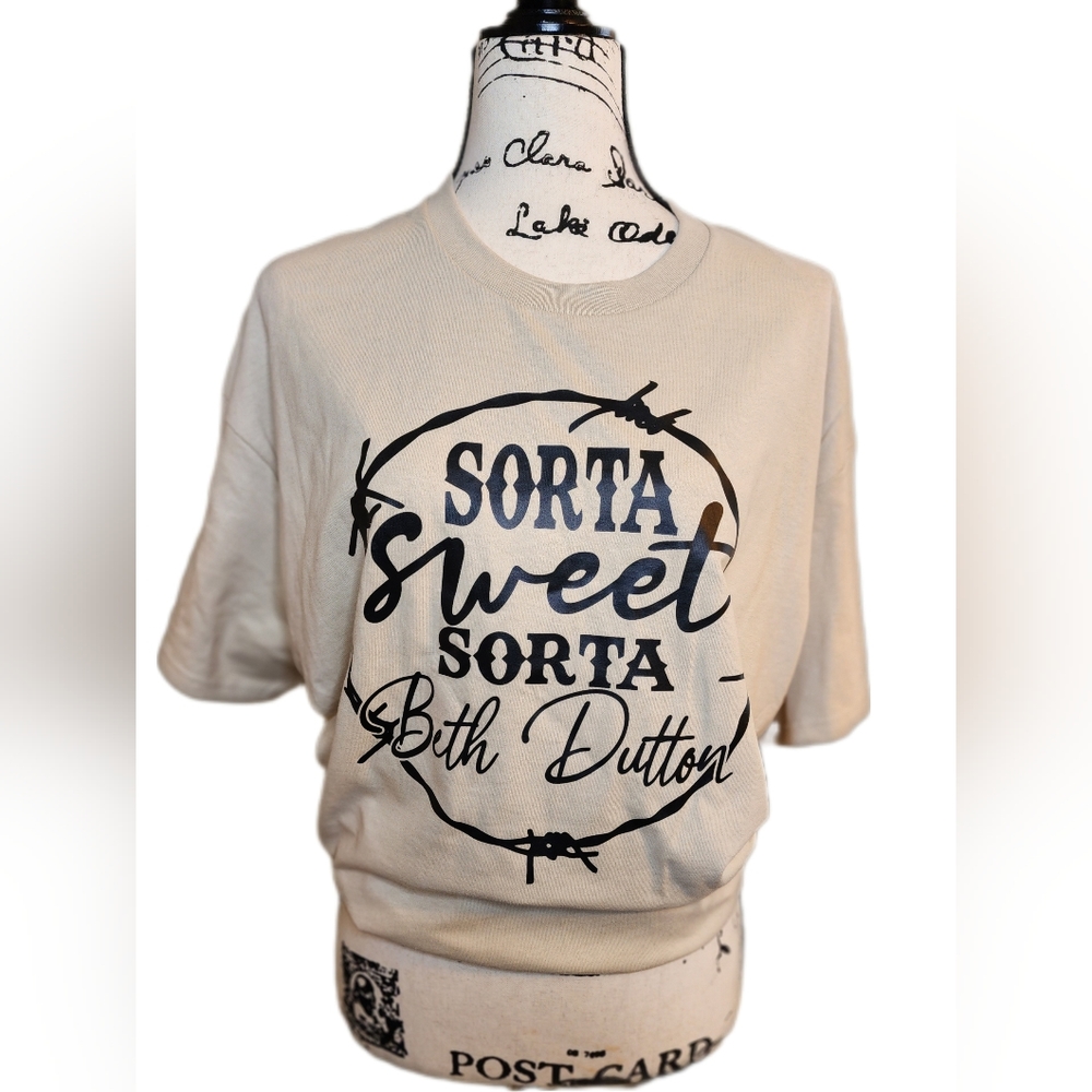Sorta Sweet Sorta Beth Dutton Shirt - Yellowstone Fan Tees